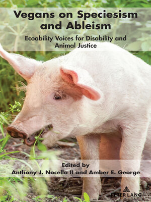 cover image of Vegans on Speciesism and Ableism